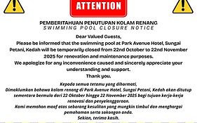 Park Avenue Hotel Sungai Petani